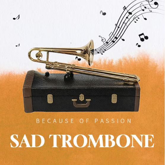 🔥Hot Sale 49% OFF - Sad Trombone