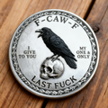 💥The F-CAW-F Coin — For Those Who Laugh at Life and Give Zero F*cks!